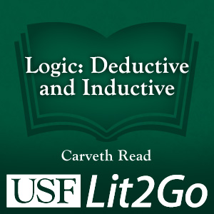 Logic: Deductive and Inductive Logic: Deductive and Inductive